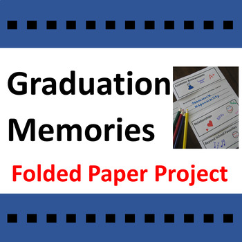 Preview of Graduation Memories Activity Folded Paper Project