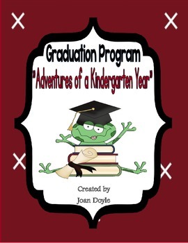Preview of Graduation Program  {"Adventures of a Kindergarten Year"}