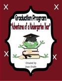 Graduation Program  {"Adventures of a Kindergarten Year"}