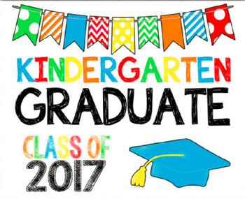 graduation sign 2017 by kindie land resources teachers pay teachers