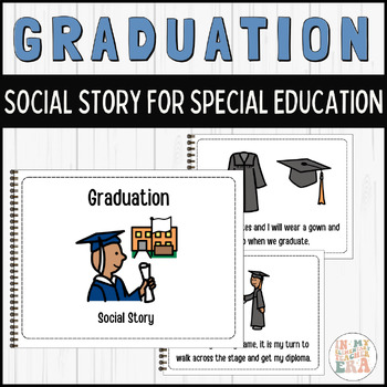Preview of Graduation Social Story | Special Education | Autism | End of Year Ceremony