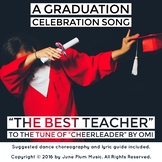 Graduation/Teacher Appreciation/End of Year Song to tune o