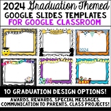 2024 Graduation Themed Google Slides Templates-Google Classroom