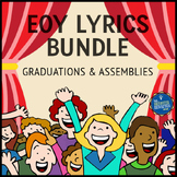 Graduation and End of the Year Song Lyrics Bundle