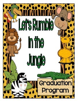 Preview of Graduation or Celebration Program: {"Let's Rumble in the Jungle"}