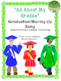 Graduation or Moving Up Ceremony Song Lyrics: All About My Grades