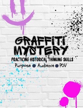 Preview of Graffiti Mystery | Editable | Historical Thinking/Analyzing