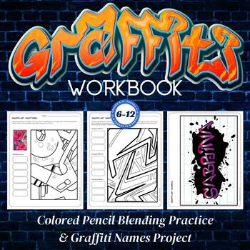 Preview of Graffiti Workbook, Colored Pencil Blending & Names, Middle School Art Lesson
