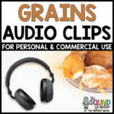 Grains Audio Clips | Sound Files for Digital Resources