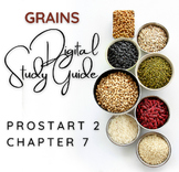 Grains Digital Study Guide (Google Form) - ProStart 2, Chapter 7