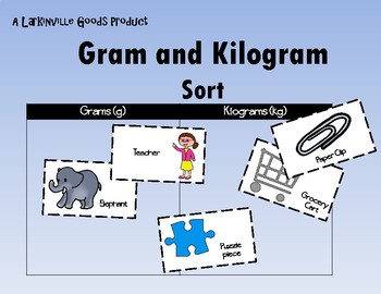 Preview of Gram and Kilogram Sort