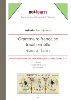 Preview of Grammaire française traditionnelle - Niveau 2 - Série 1 - PACK COMPLET