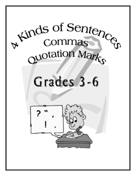 Preview of Grammar - 4 Kinds of Sentences Commas Quotation Marks for Grades 3 - 8