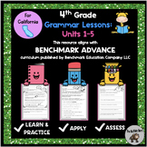 Grammar Lessons for 4th Grade! CA Benchmark Advance Aligne