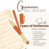Grammar Bell Ringers, Set #1: Types of Sentences
