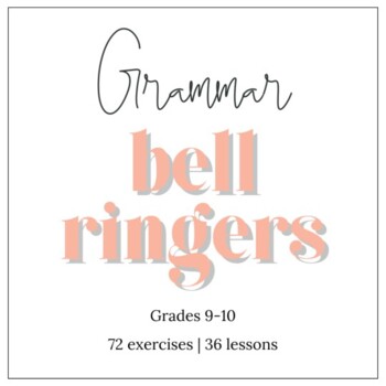 Preview of Grammar Bellringers for a Full Year | No prep, for grades 9-10
