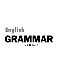Preview of Grammar Book Compilation of worksheets with explanations -Year 2 (whole year)