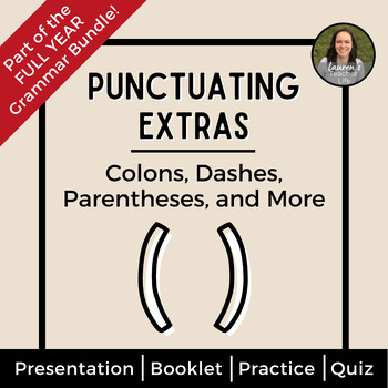 Preview of Grammar Booklet - Using Colons, Parentheses, Dashes, Brackets - Grammar Practice