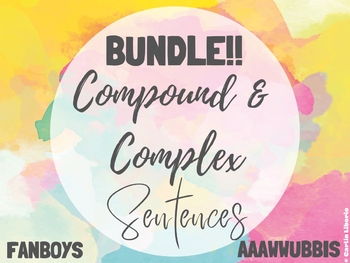 Preview of Grammar Bundle! Compound & Complex Sentences - AAAWWUBIS & FANBOYS