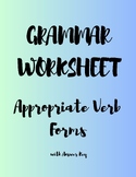 Grammar: Choose Appropriate Verb Forms