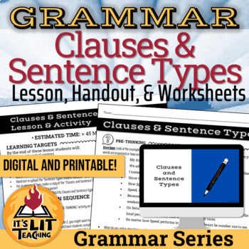 Preview of Grammar: Clauses and Sentence Types Lesson, Handout, and Worksheets
