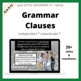Grammar Clauses for High School- Independent, Subordinate,