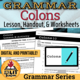 Grammar: Colons Lesson, Handout, and Worksheets