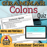 Grammar: Colons Quiz