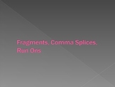 Grammar: Comma Splices, Fragments, & Run-ons (Fused Senten
