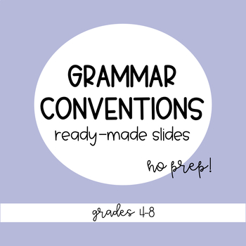 Preview of Grammar Conventions Slides - Ready to Use!