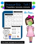 Grammar Curriculum: Prepositions, Synonyms, & Antonyms