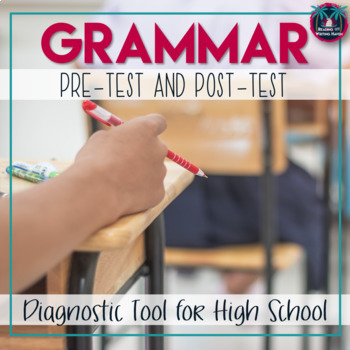 Preview of Grammar Diagnostic Assessment Pre-Test and Post-Test Digital and Print
