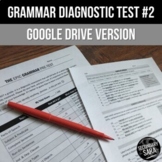 Grammar Diagnostic Test #2 - Distance Learning - Self-Grad