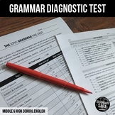 Grammar Diagnostic Test (#2 of 2): Epic Pre/Post Assessmen