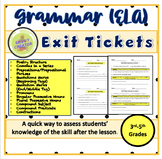 Grammar (ELA) Exit Tickets