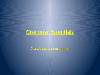 Grammar Essentials: Nouns,Verbs,Adjectives and Adverbs by T Lee's Resources