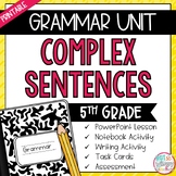 Grammar Fifth Grade Activities: Complex Sentences