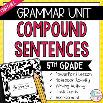 Preview of Grammar Fifth Grade Activities: Compound Sentences