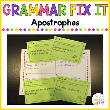 Grammar Fix It - Apostrophes - Possessives and Contractions