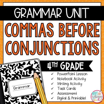 Preview of Grammar Fourth Grade Activities: Commas Before Conjunctions