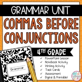 Grammar Fourth Grade Activities: Commas Before Conjunctions