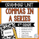 Grammar Fourth Grade Activities: Commas in a Series