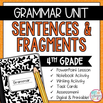 Preview of Grammar Fourth Grade Activities: Complete Sentences and Fragments