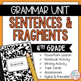 Grammar Fourth Grade Activities: Complete Sentences and Fragments