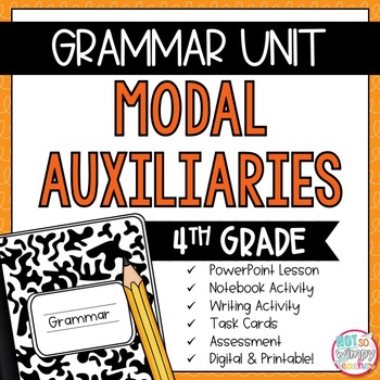 Preview of Grammar Fourth Grade Activities: Modal Auxiliaries