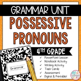 Grammar Fourth Grade Activities: Possessive Pronouns