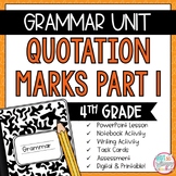 Grammar Fourth Grade Activities: Quotation Marks Pt. 1