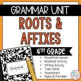 Grammar Fourth Grade Activities: Roots and Affixes