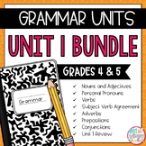 Grammar Fourth and Fifth Grade Activities: Unit 1