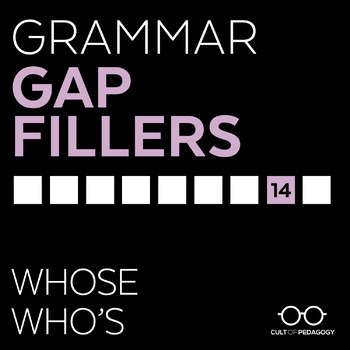 Preview of Grammar Gap Filler 14: Whose | Who's